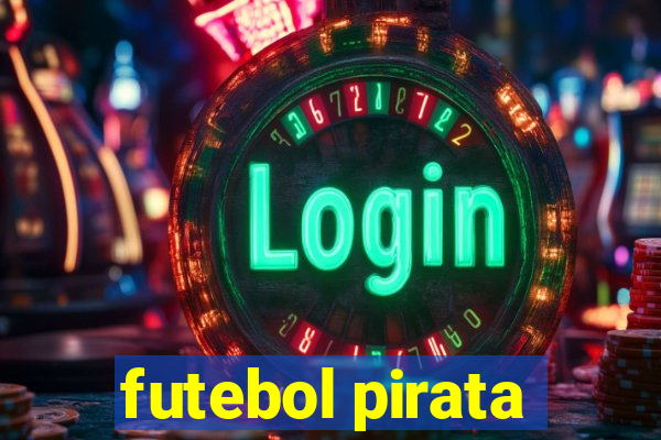 futebol pirata